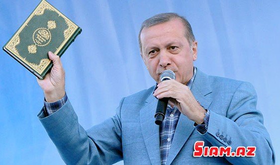 ƏLİNDƏ “QURAN”, DİLİNDƏ AZAN, TÜRKİYƏNİ YENİDƏN QURAN… TƏK ADAM –O, Türk-İslam dünyasını birləşdirməyi bacaracaqmı?